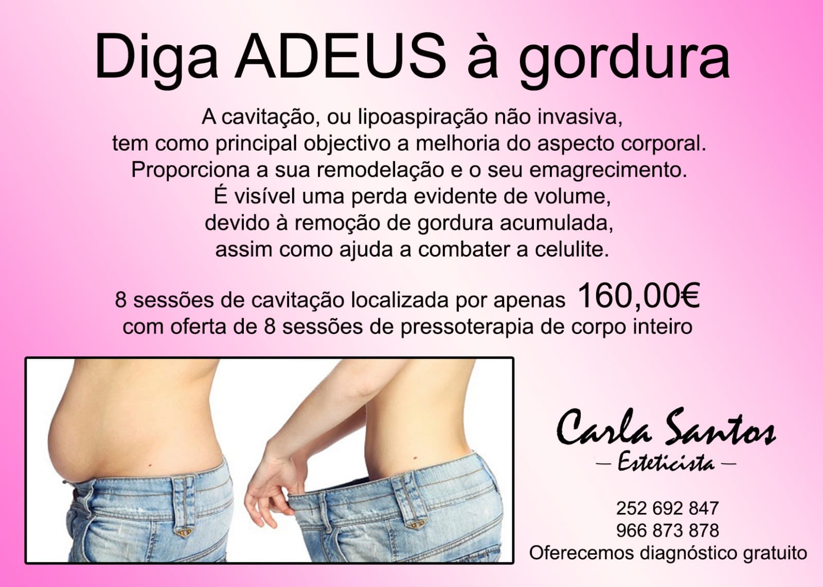 Diga adeus à gordura